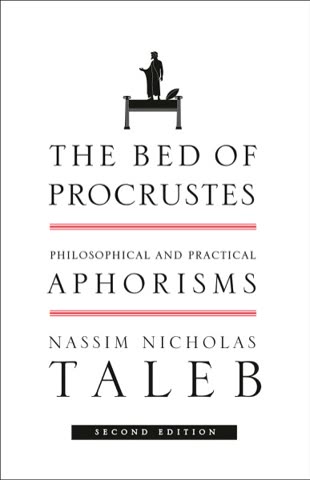 Cover of The Bed of Procrustes: Philosophical and Practical Aphorisms by Nassim Nicholas Taleb