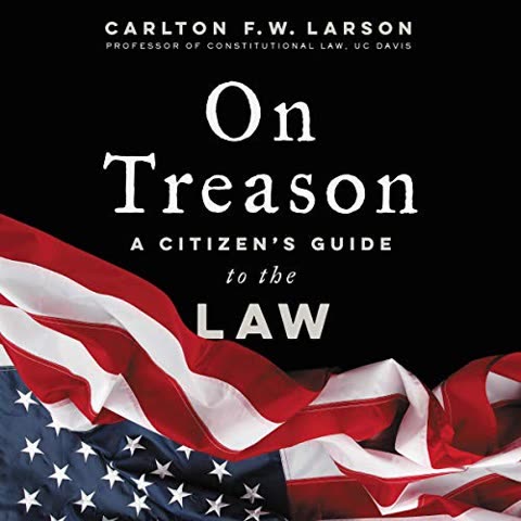 Cover of On Treason: Alberta separatism, foreign interference, and Canada's survival in a revolutionary age
