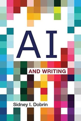 Cover of AI and College Writing: An Orientation