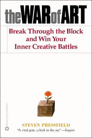 Cover of The War of Art: Break Through the Blocks and Win Your Inner Creative Battles