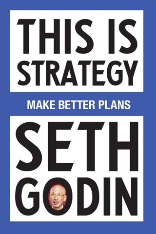 Cover of This Is Strategy by Seth Godin