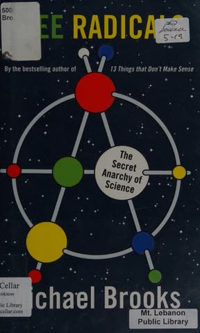 Cover of Free Radicals: The Secret Immorality of Science by Michael Brooks