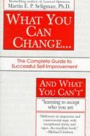 Cover of What You Can Change and What You Can't