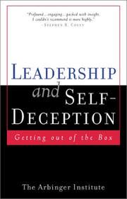 Cover of Leadership and Self-Deception by The Arbinger Institute