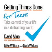Cover of Getting Things Done for Teens