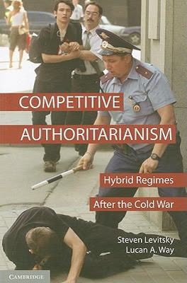 Cover of Competitive Authoritarianism: Hybrid Regimes After the Cold War