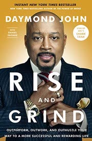 Cover of Rise and Grind by Daymond John