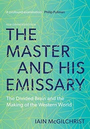 Cover of The Master and His Emissary by Iain McGilchrist