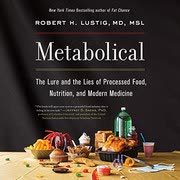 Cover of Metabolical by Robert Lustig