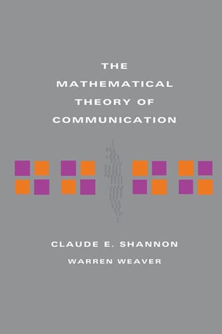 Cover of A Mathematical Theory of Communication by Claude Shannon