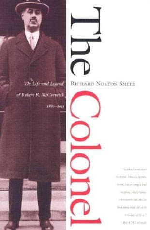 Cover of The McCormick Brothers: The Lives and Careers of Colonel Robert R. McCormick and Captain Joseph M. Patterson by Richard Norton Smith