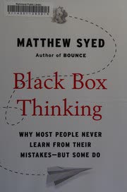Cover of Black Box Thinking by Matthew Syed