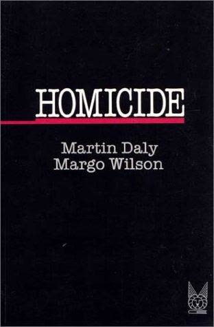 Cover of Homicide by Martin Daly and Margo Wilson
