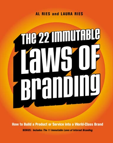 Cover of The 22 Immutable Laws of Branding by Al Ries and Laura Ries