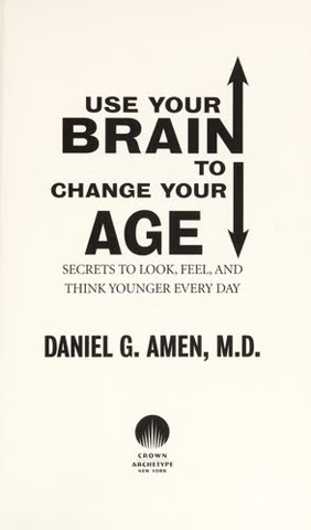 Cover of Change Your Brain Every Day by Daniel Amen