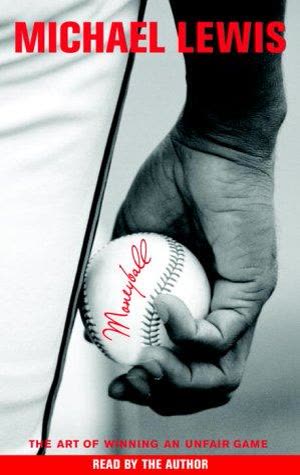 Cover of Moneyball: The Art of Winning an Unfair Game