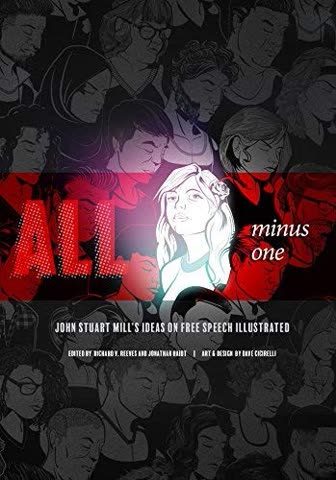 Cover of All Minus One: John Stuart Mill's Ideas on Free Speech by John Stuart Mill