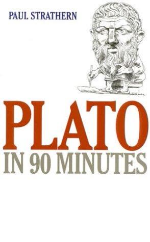 Cover of Plato in Ninety Minutes by Paul Strathern