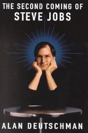 Cover of The Second Coming of Steve Jobs by Alan Deutschman
