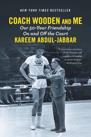 Cover of Coach Wooden and Me: Our 50-Year Friendship On and Off the Court