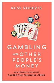 Cover of Gambling with Other People's Money by Russ Roberts