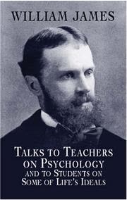 Cover of Talks to Teachers on Psychology and to Students on Some of Life's Ideals