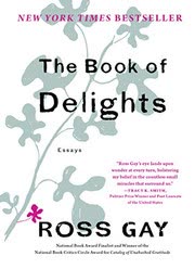 Cover of The Book of Delights by Ross Gay