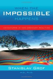 Cover of When the Impossible Happens by Stanislav Grof