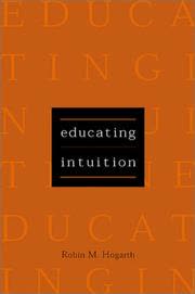 Cover of Educating Intuition by Robin Hogarth