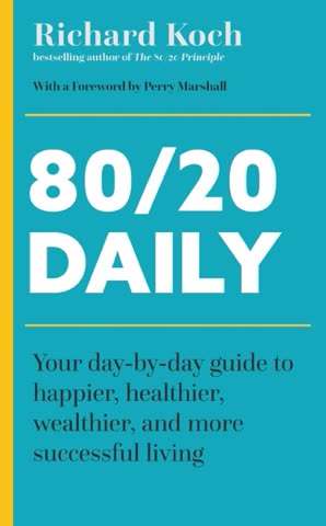 Cover of 80/20 Daily by Richard Koch