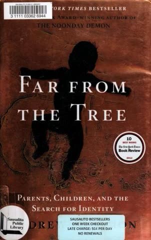 Cover of Far from the Tree: Parents, Children and the Search for Identity