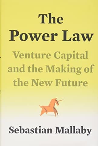 Cover of The Power Law: Venture Capital and the Making of the New Future