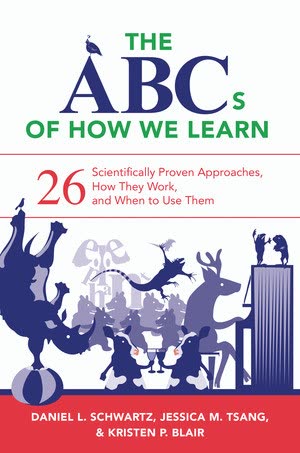 Cover of The ABCs of How We Learn: 26 Scientifically Proven Approaches, How They Work, and When to Use Them