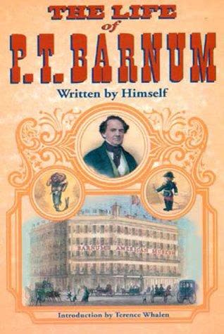 Cover of Life of P. T. Barnum, Written by Himself by P.T. Barnum