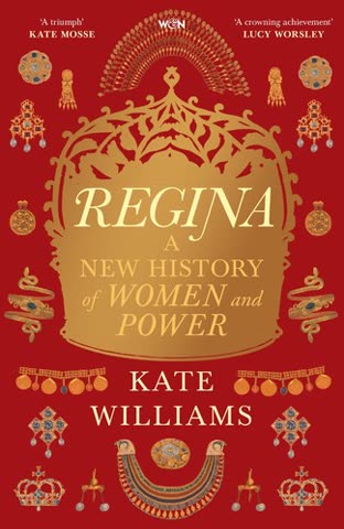 Cover of Regina, A New History of Women and Power