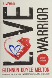 Cover of Love Warrior by Glennon Doyle