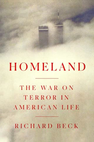 Cover of Homeland: The War on Terror and American Life