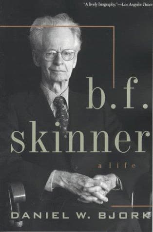 Cover of Skinner: A Life by Daniel W. Bjork