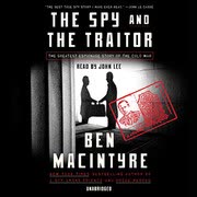 Cover of The Spy and the Traitor by Ben Macintyre