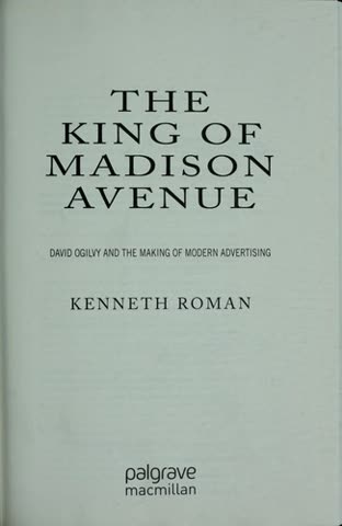 Cover of King of Madison Avenue: David Ogilvy and the Making of Modern Advertising by Kenneth Roman
