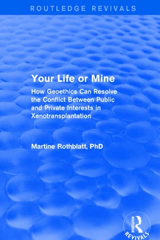 Cover of Your Life or Mine by Martine Rothblatt