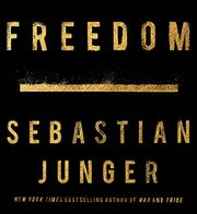 Cover of Freedom by Sebastian Junger