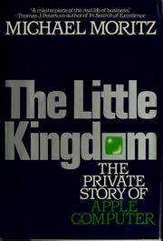 Cover of The Little Kingdom by Michael Moritz