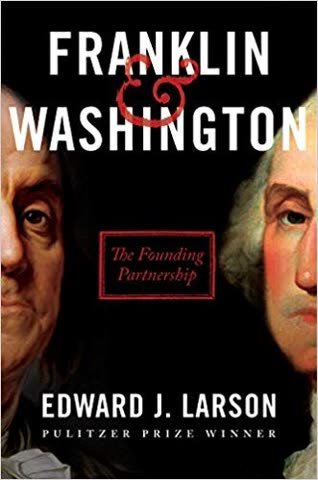 Cover of Franklin and Washington: The Founding Partnership by Edward J. Larson