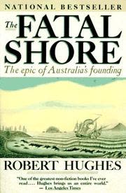 Cover of The Fatal Shore by Robert Hughes