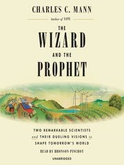 Cover of The Wizard and the Prophet by Charles C. Mann
