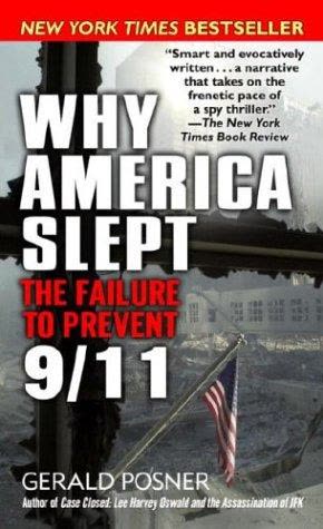 Cover of Why America Slept: The Failure to Prevent 9/11