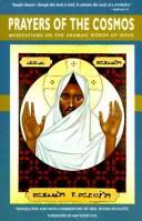 Cover of Prayers of the Cosmos: Meditations on the Aramaic Words of Jesus