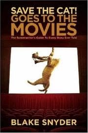 Cover of Save the Cat! Goes to the Movies by Blake Snyder