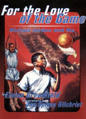 Cover of For the Love of the Game: My Story by Michael Jordan